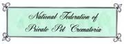 The National Federation of Private Pet Crematoria 284613 Image 0
